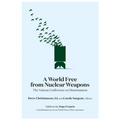 A World Free from Nuclear Weapons: The Vatican Conference on Disarmament