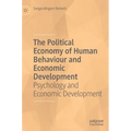 The Political Economy of Human Behaviour and Economic Development: Psychology and Economic Development