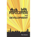 Population and Development: The Demographic Transition