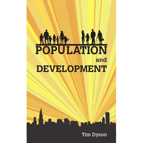 Population and Development: The Demographic Transition