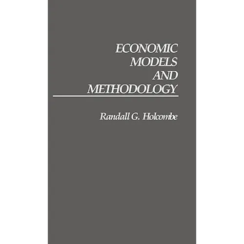 Economic Models and Methodology