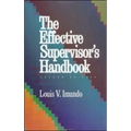 The Effective Supervisor's Handbook