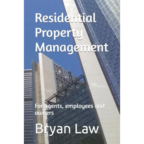 Residential Property Management: For agents, employees and owners