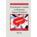 Practitioner's Guide to Business Impact Analysis