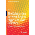 The Relationship Between Regime "Type" and Civic Education: The Cases of Three Chinese Societies