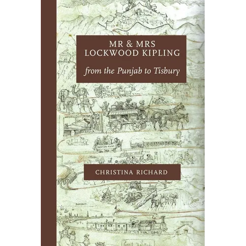 Mr and Mrs Lockwood Kipling: from the Punjab to Tisbury