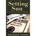 Setting Sun: The End of US Economic Dominance