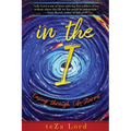 In the I: Easing through Life-Storms