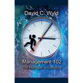 Management 102: The Manager is Listening