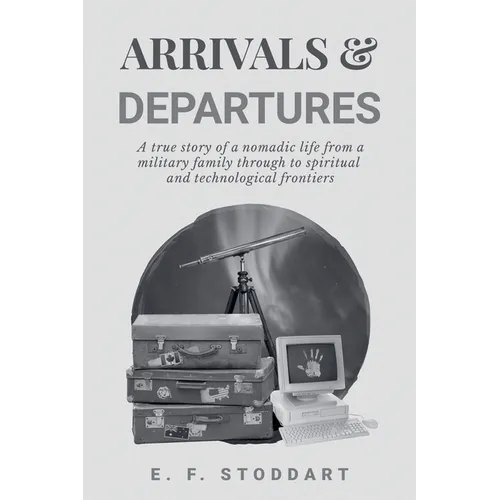 Arrivals & Departures