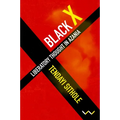 Black X: Liberatory Thought in Azania