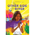 The Other Side of the River