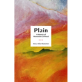 Plain: A Memoir of Mennonite Girlhood