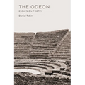 The Odeon: Essays on Poetry