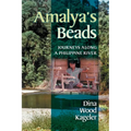 Amalya's Beads: Journeys Along a Philippine River