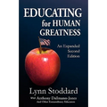 Educating for Human Greatness