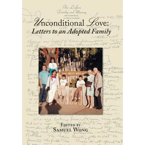 Unconditional Love: Letters to an Adopted Family
