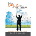 Getting Over on Others . . . with Permission: Redirecting the Sociopathic Edge on Society
