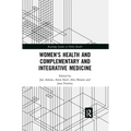 Women's Health and Complementary and Integrative Medicine
