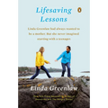 Lifesaving Lessons: Notes from an Accidental Mother