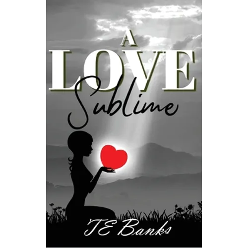 A Love Sublime
