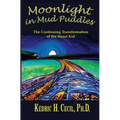 Moonlight in Mud Puddles: The Continuing Transformation of the Street Kid