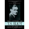 The Letters of T.S. Eliot: Volume 1, 1898-1922