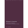 Women's Concerns: Twelve Women Entrepreneurs of the Eighteenth and Nineteenth Centuries