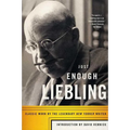 Just Enough Liebling: Classic Work by the Legendary New Yorker Writer