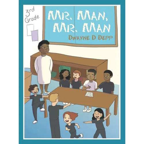 Mr. Man, Mr. Man