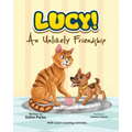 Lucy: An Unlikely Friendship