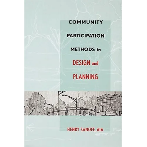 Community Participation Methods in Design and Planning