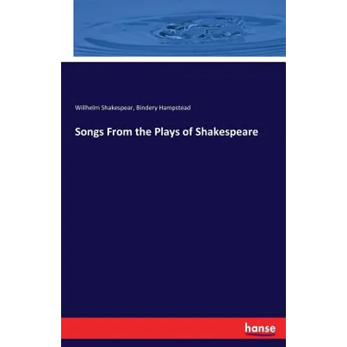 Songs From the Plays of Shakespeare
