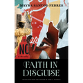 Faith in Disguise: A Novella