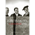 Tom Symons: A Canadian Life