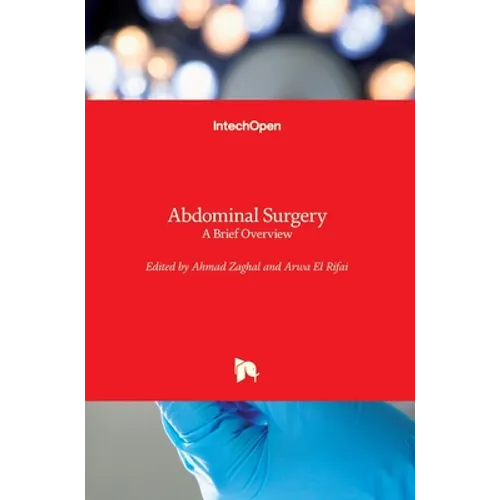 Abdominal Surgery: A Brief Overview