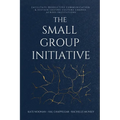 The Small Group Initiative: Facilitate Productive Communication & Sustain Lasting Culture Change Across Institutions