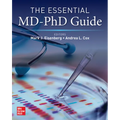 The Essential MD-PhD Guide