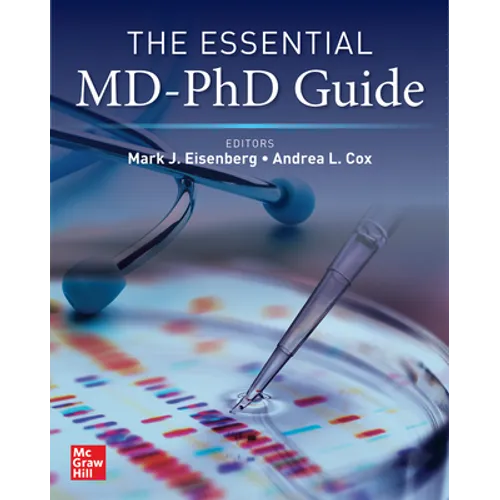 The Essential MD-PhD Guide