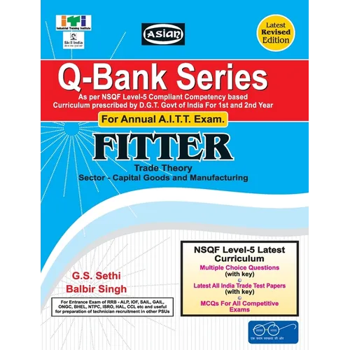 Up-Todate Q-Bank Fitter (Mcq Sol. Paper)(Nsqf - 5 Syll.) 1st & 2nd Yr.