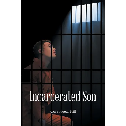 Incarcerated Son