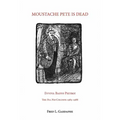 Moustache Pete Is Dead!