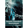 Genetic Disorders Sourcebook