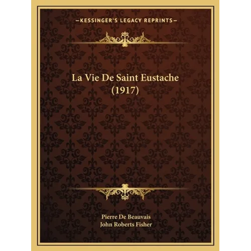 La Vie De Saint Eustache (1917)
