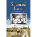 Silenced Lives: The Sex Offender's Legacy