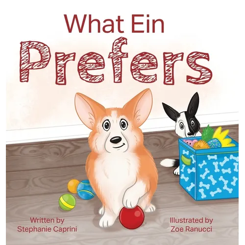 What Ein Prefers