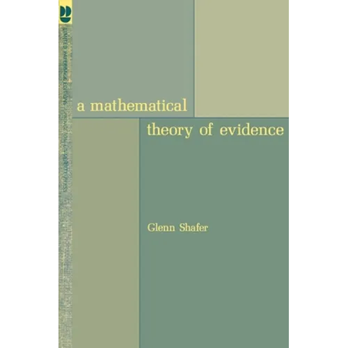 A Mathematical Theory of Evidence