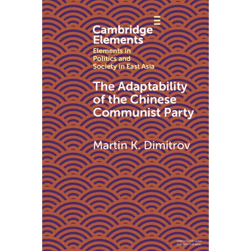The Adaptability of the Chinese Communist Party