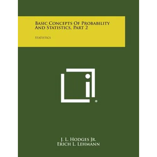 Basic Concepts of Probability and Statistics, Part 2: Statistics