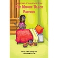 Adventures of Anansi and Sewa: The Missing Black Panther: The Missing Black Panther: The Missing Balck Panther